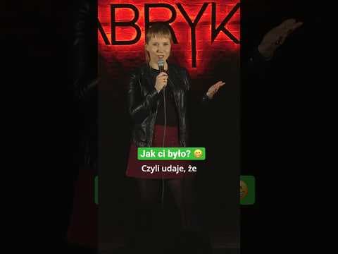 Udawanie braku satysfakcji ;)