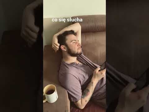 czasem se nagrywam też takie, pozdrawiam