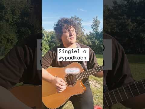 Singiel o wypadkach.
