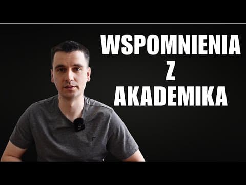 Wspomnienia z akademika