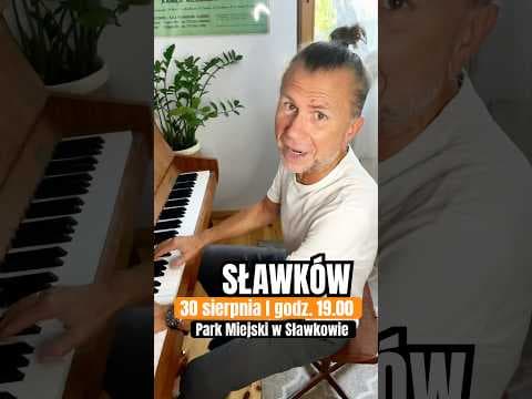 Sławków l Koncert pełny muzyki i humoru l 30.08 / 19.00
