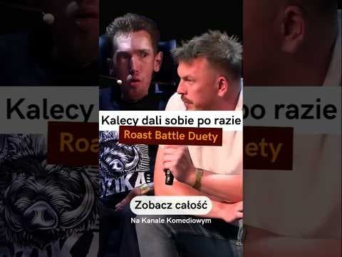 NOWY FORMAT: Roast Battle Duety. Kalecy dali sobie po razie