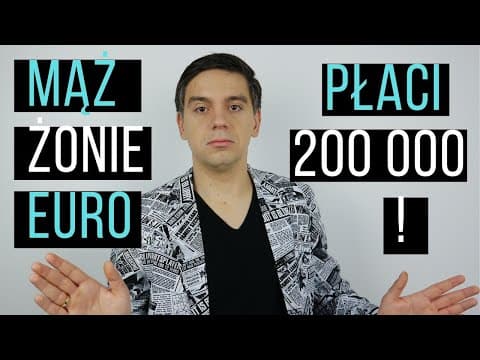 Mąż zapłaci byłej żonie 200 tysięcy | Świeże Rejenty 004