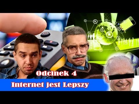 Internet jest lepszy - Tata A Marcin Powiedział 20 lat Później (odc 4)