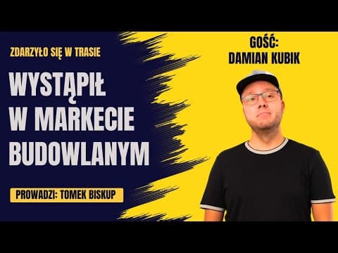 Damian Kubik o hardcorowym skeczu i ratowaniu występów na firmówkach (Zdarzyło się w Trasie )