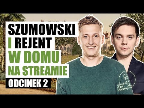 Szumowski i Rejent w domu na streamie - 002 - Cicada czy Cykada 66? Nieważne, bo wszystko to MAGIA