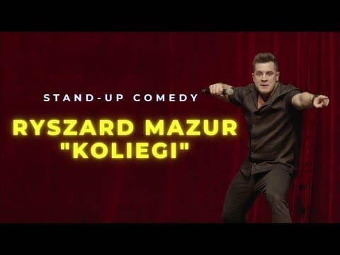 Ryszard Mazur - "Koliegi" | Stand-up | 2021| cały program