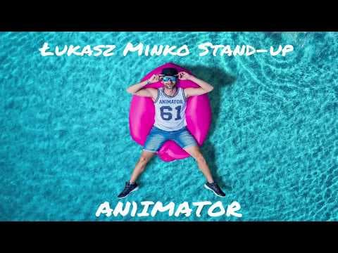 Łukasz Minko - ANIMATOR | Stand-up | 2020