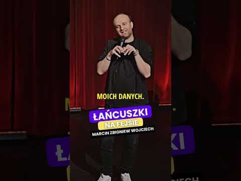 Marcin Zbigniew Wojciech 2024 Stand-up łańcuszki
