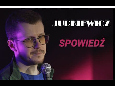 Cezary Jurkiewicz - Spowiedź | Stand-up