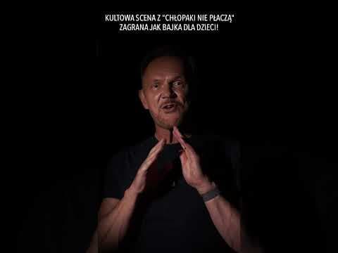 KULTOWA SCENA Z "CHŁOPAKI NIE PŁACZĄ" ZAGRANA JAK BAJKA DLA DZIECI!