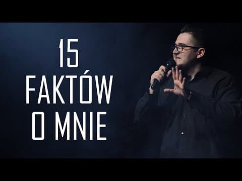 15 FAKTÓW O MNIE