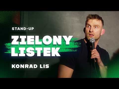 Konrad Lis — "ZIELONY LISTEK (420)" — STAND-UP l 2026