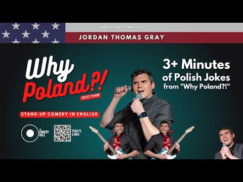Jordan Thomas Gray: 3+ Minutes of Polish Jokes from "Why Poland?!"