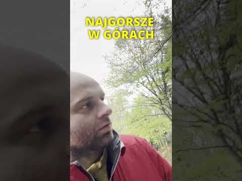 Najgorsze w górach wędrówka Marcin Zbigniew Wojciech