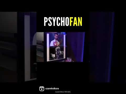 PSYCHOFAN...