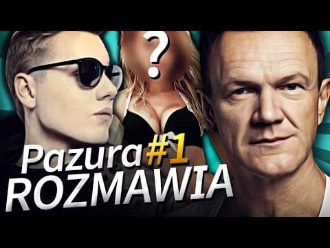 JAKICH DZIEWCZYN BRZYDZI SIĘ AJGOR IGNACY? - Pazura Rozmawia