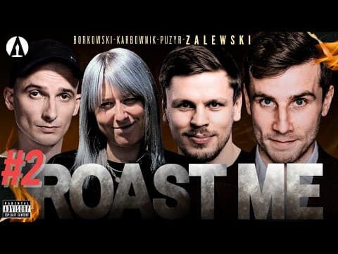 ROAST ME (odc.2) - Zalewski, Borkowski, Karbownik, Puzyr (roast, stand-up, nowy format)