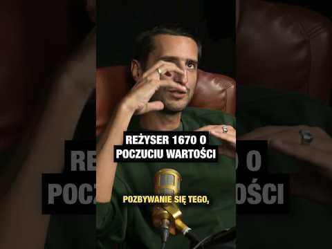 Robienie dla poklasku vs robienie z pasji refleksje reżysera 1670