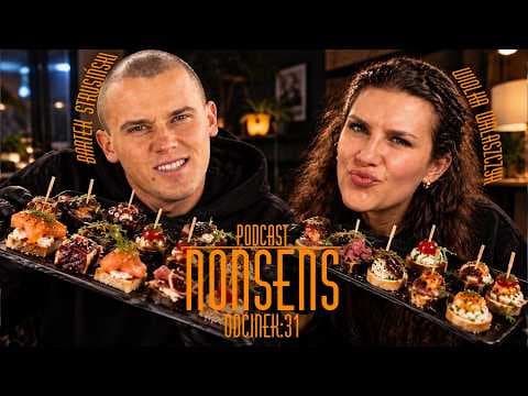 Podcast Nonsens | odc. 31 - „DEGUSTACJA” | Walaszczyk i Strusiński