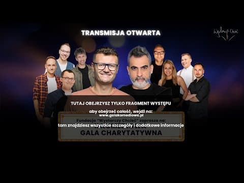II Komediowa Gala Charytatywna GODZ. 19:00 - Fragment występu