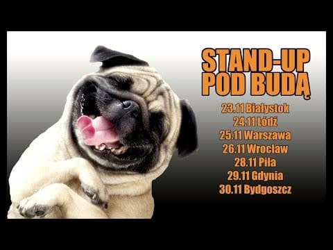 TRASA STAND-UP POD BUDĄ Adam i Krzysiek zapraszają!
