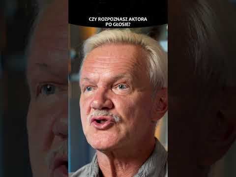 CZY ROZPOZNASZ AKTORA PO GŁOSIE?