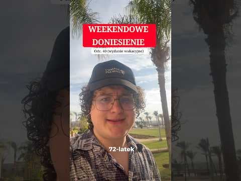 Weekendowe Doniesienie odc.40, a w nim o świętach, zbrodni i karze.