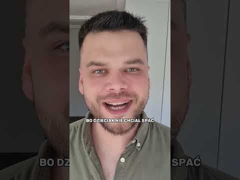 BO DZIECKO NIE CHCE SPAĆ!