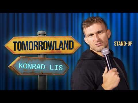 Konrad Lis - TomorrowLand l Stand-up | 2025