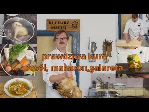 Rosół z domowym makaronem z prawdziwej kury i galert
