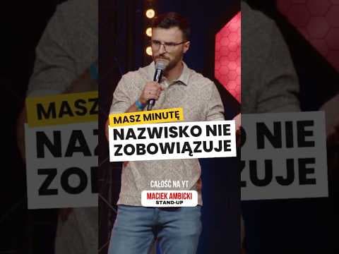 Nazwisko nie zobowiązuje - Maciek Ambicki w Masz Minutę| Stand-up 2025