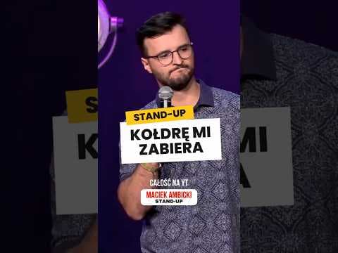 Maciek Ambicki - Kołdrę mi zabiera | PeFKa 2025 & Masz Minutę | Stand-up 2025