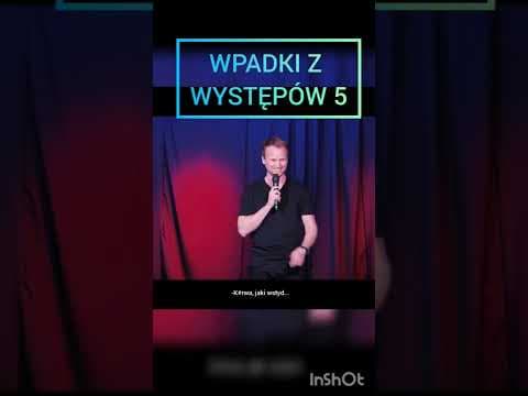 Wpadki z występów 5