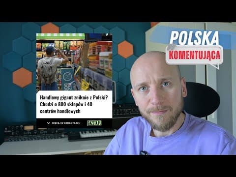 Carrefour odchodzi z Polski? | Polska komentująca odc. 88