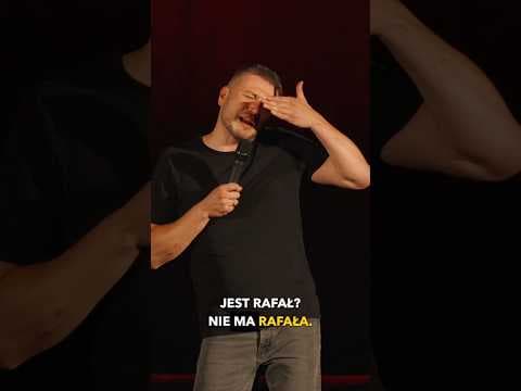 „Nie ma Rafała”.