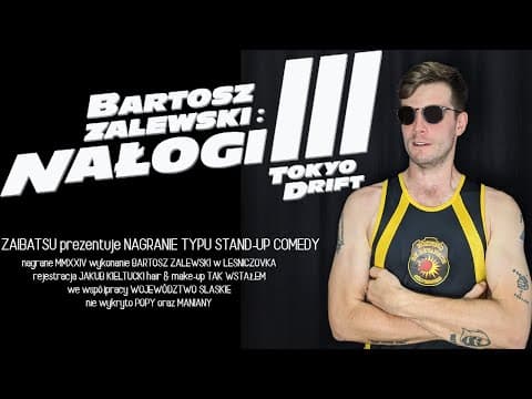 Bartosz Zalewski - Nałogi 3: Tokyo Drift