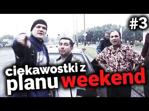 WEEKEND z Wujkiem Czarkiem