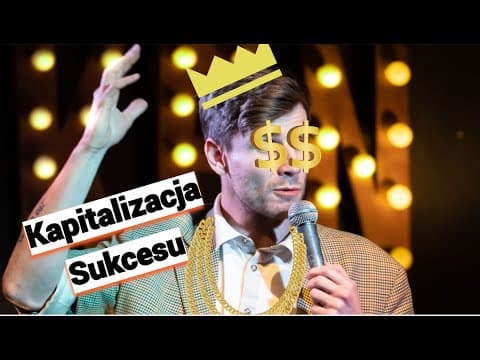 Bartosz Zalewski - Kapitalizacja Sukcesu