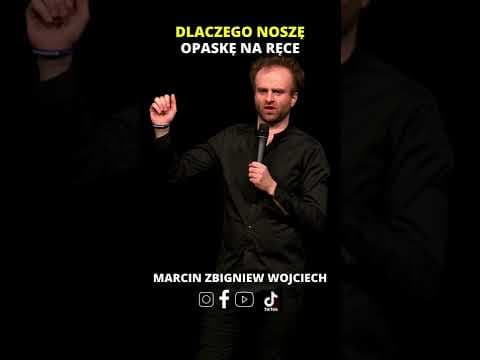 DLACZEGO NOSZĘ OPASKĘ? STAND-UP Marcin Zbigniew Wojciech