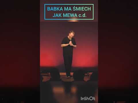 babka ma śmiech jak mewa c.d.