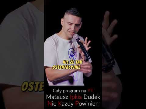 Mateusz Ipkis Dudek-stand up-Dzieci