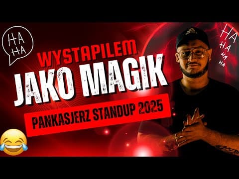PanKasjerz - "Najgorszy Pokaz Iluzji" | STAND-UP | 2025