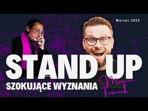 Marcin Turniak - "SZOKUJĄCE WYZNANIA" I Stand-Up | 2025