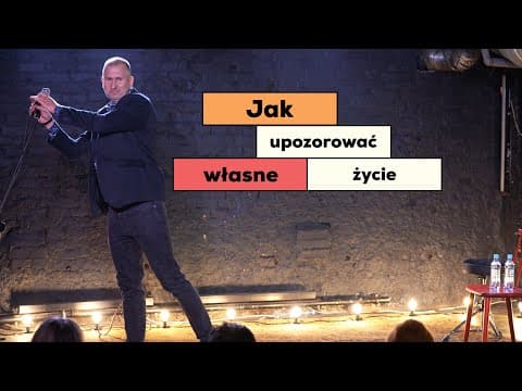 STAND-UP WOJTEK FIEDORCZUK "Jak upozorować własne życie" część 1.